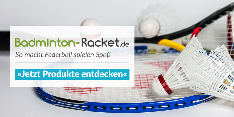 Badminton-racket.de - Badmintonschläger für Kinder und Erwachsene online bestellen